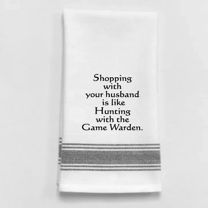 Shopping With Your Husband Funny Tea Towel